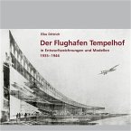 Der Flughafen Tempelhof Der Flughafen Tempelhof