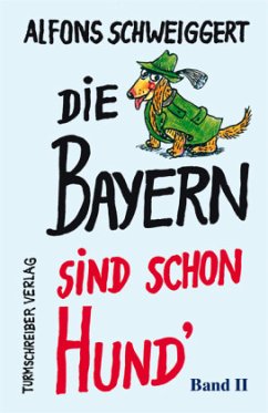 Cover Die Bayern sind schon Hund