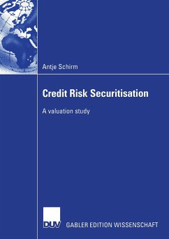 Credit Risk Securitisation - Schirm, Antje