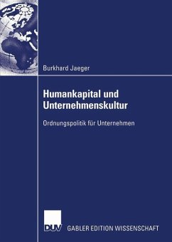 Humankapital und Unternehmenskultur - Jaeger, Burkhard