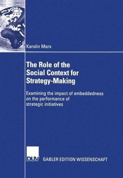 The Role of the Social Context for Strategy-Making - Marx, Karolin