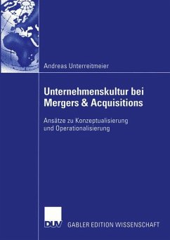 Unternehmenskultur bei Mergers & Acquisitions - Unterreitmeier, Andreas