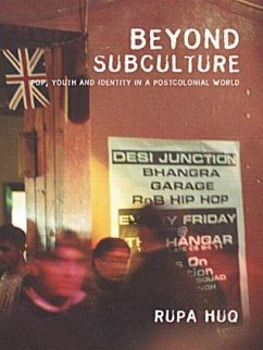 Beyond Subculture - Huq, Rupa