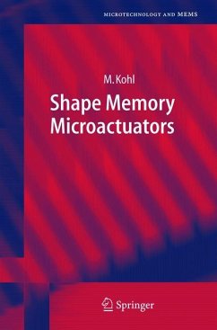 Shape Memory Microactuators - Kohl, Manfred
