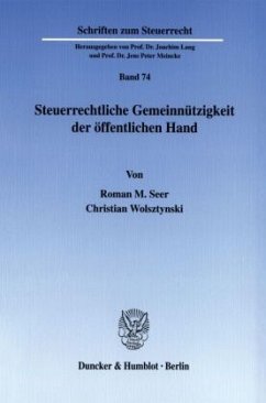 Steuerrechtliche Gemeinnützigkeit der öffentlichen Hand. - Seer, Roman M.;Wolsztynski, Christian