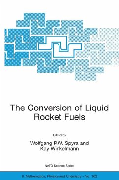 The Conversion of Liquid Rocket Fuels, Risk Assessment, Technology and Treatment Options for the Conversion of Abandoned Liquid Ballistic Missile Propellants (Fuels and Oxidizers) in Azerbaijan - Spyra, Wolfgang P.W. / Winkelmann, Kay (eds.)