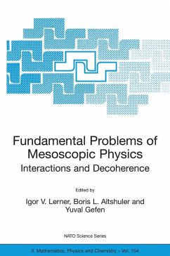 Fundamental Problems of Mesoscopic Physics - Lerner, Igor V. / Altshuler, Boris L. / Gefen, Yuval (Hgg.)