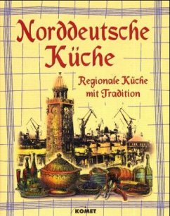 Norddeutsche Küche - Heinz, Dieter