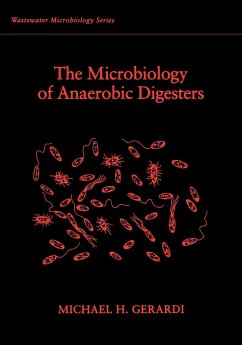 The Microbiology of Anaerobic Digesters - Gerardi, Michael H.