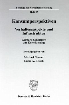 Konsumperspektiven. - Neuner, Michael / Reisch, Lucia A. (Hgg.)