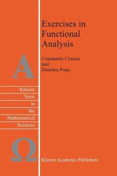 Exercises in Functional Analysis - Costara, C.;Popa, D.