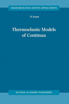 Thermoelastic Models of Continua - Iesan, D.