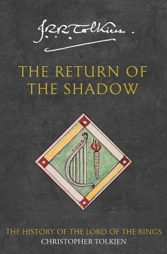 The Return of the Shadow - Tolkien, Christopher