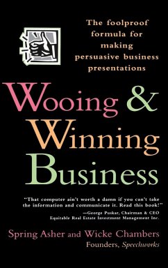 Wooing and Winning Business - Asher, Spring; Chambers, Wicke