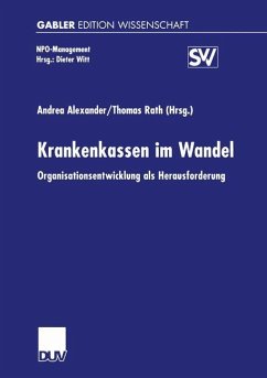 Krankenkassen im Wandel - Alexander, Andrea / Rath, Thomas (Hgg.)