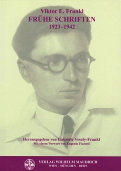 Frühe Schriften 1923 - 1942 - Frankl, Viktor E.