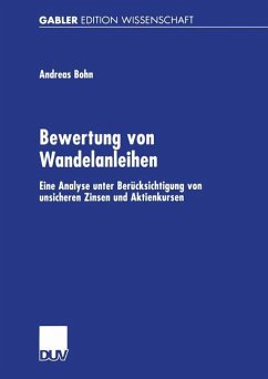 Bewertung von Wandelanleihen - Bohn, Andreas