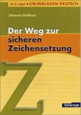 Der Weg zur sicheren Zeichensetzung