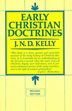 Early Christian Doctrine - Kelly, J N D