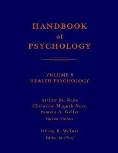 Health Psychology / Handbook of Psychology Vol.9 - Nezu, Arthur M. / Nezu, Christine Maguth / Geller, Pamela A. (Hgg.)