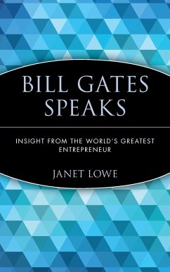 Bill Gates Speaks - Lowe, Janet