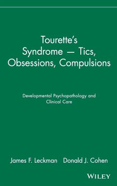 Tourette's Syndrome -- Tics, Obsessions, Compulsions - Leckman, James F; Cohen, Donald J