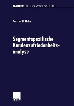 Segmentspezifische Kundenzufriedenheitsanalyse - Hahn, Carsten H.