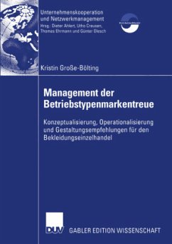Management der Betriebstypenmarkentreue - Große-Bölting, Kristin