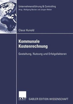 Kommunale Kostenrechnung - Hunold, Claus