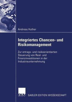 Integriertes Chancen- und Risikomanagement - Huther, Andreas