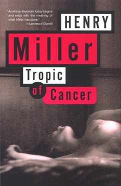 Tropic of Cancer - Miller, Henry