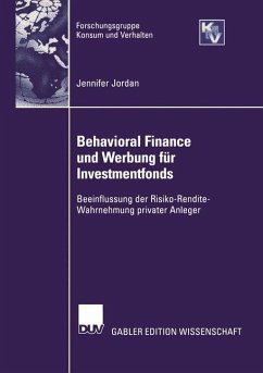 Behavioral Finance und Werbung für Investmentfonds - Jordan, Jennifer