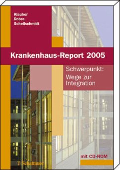 Krankenhaus-Report 2005, m. CD-ROM - Klauber, Jürgen / Robra, Bernt P. / Schnellschmidt, Henner (Hgg.)