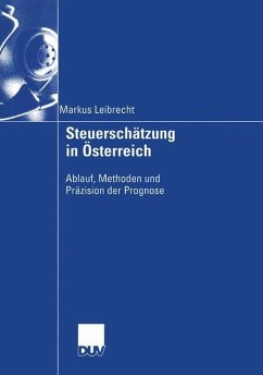 Steuerschätzung in Österreich - Leibrecht, Markus