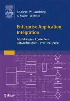 Enterprise Application Integration - Conrad, Stefan / Hasselbring, Wilhelm / Koschel, Arne / Tritsch, Roland