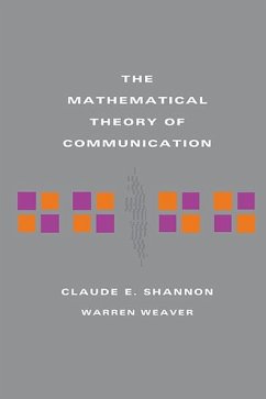Mathematical Theory of Communication - Shannon, Claude E; Weaver, Warren