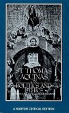 St. Thomas Aquinas on Politics and Ethics: A Norton Critical Edition