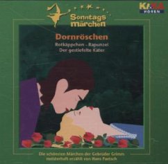 Dornröschen / Ki.Ka Sonntagsmärchen, Audio-CDs - Grimm, Jacob;Grimm, Wilhelm