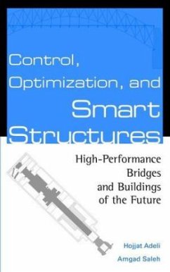 Control, Optimization, and Smart Structures - Adeli, Hojjat;Saleh, Amgad
