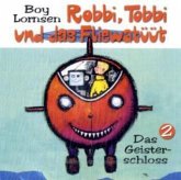 Das Geisterschloss / Robbi, Tobbi und das Fliewatüüt, Audio-CDs 2