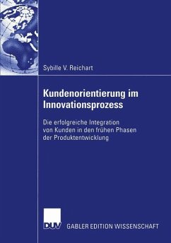 Kundenorientierung im Innovationsprozess - Reichart, Sybille V.