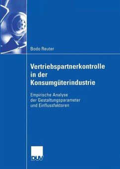 Vertriebspartnerkontrolle in der Konsumgüterindustrie - Reuter, Bodo