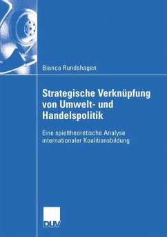 Strategische Verknüpfung von Umwelt- und Handelspolitik - Rundshagen, Bianca