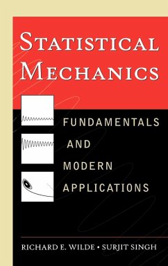 Statistical Mechanics - Wilde, Richard E.;Singh, Surjit