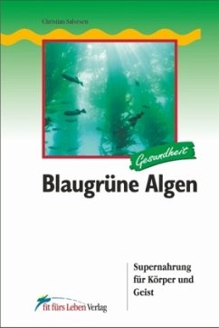 Blaugrüne Algen - Salvesen, Christian