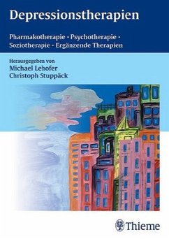 Depressionstherapien - Lehofer, Michael / Stuppäck, Christoph