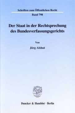 Cover Der Staat in der Rechtsprechung des Bundesverfassungsgerichts.