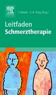 Leitfaden Schmerztherapie - Wieden, T. / Sittig, H.-B. (Hgg.)