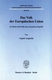 Das Volk der Europäischen Union.