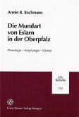 Die Mundart von Eslarn in der Oberpfalz